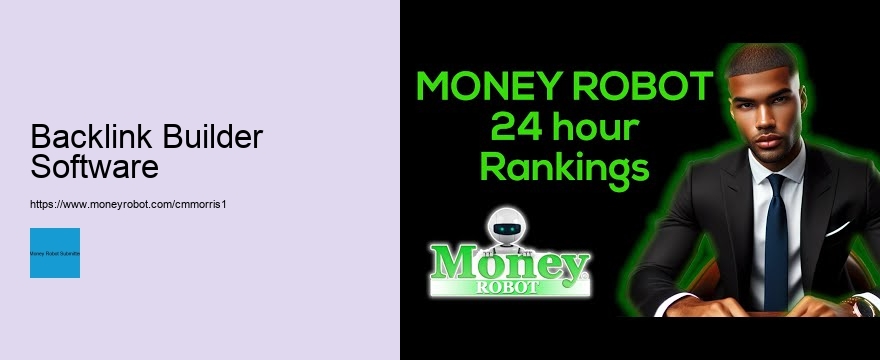 Maximize Your SEO with the Benefits of Money Robot Submitter