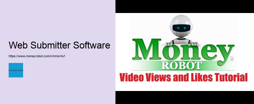 Maximizing Success with Money Robot Submitter: Tips and Tricks